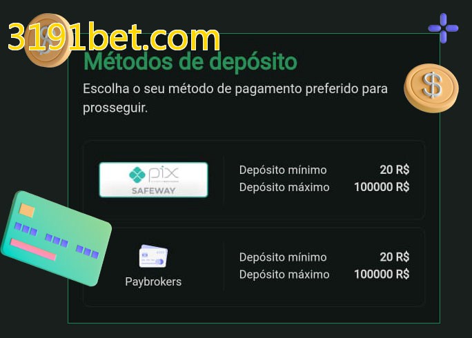 O cassino 3191bet.combet oferece uma grande variedade de métodos de pagamento